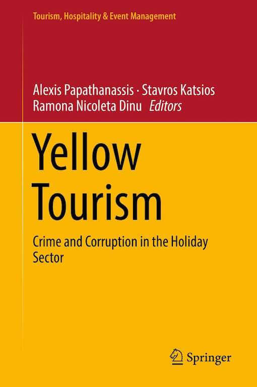 "YELLOW TOURISM Crime and Corruption in the Holiday Sector"