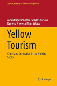BOOK @ Springer International: YELLOW TOURISM Crime and Corruption in the Holiday Sector
